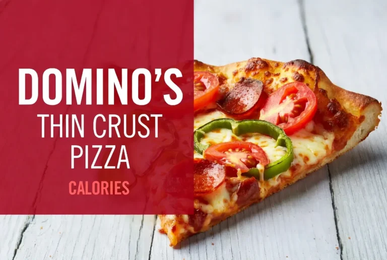 Domino's Thin Crust Pizza Calories